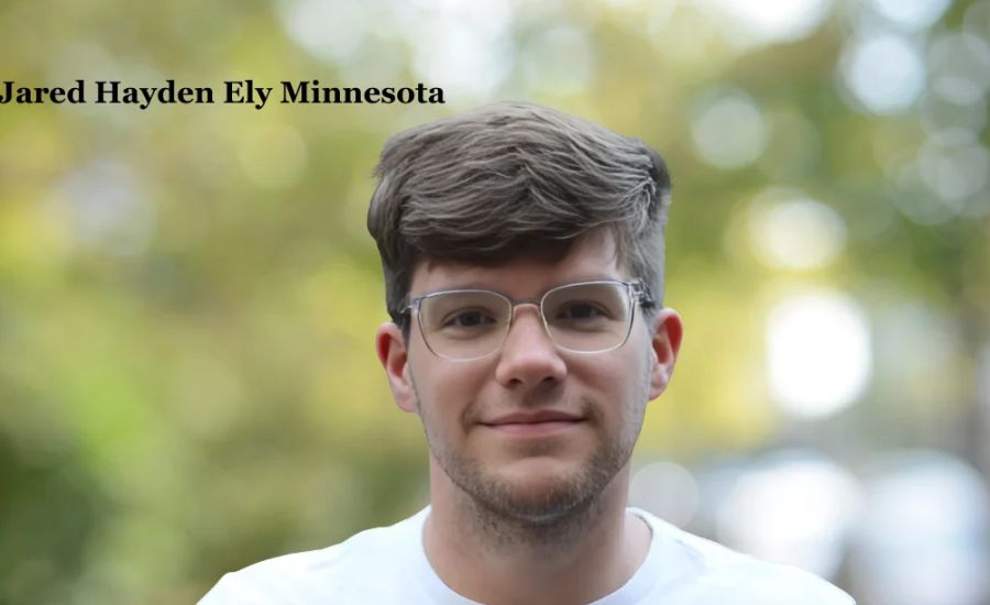 Who is Jared Hayden Ely Minnesota? A Legend in His Own Right